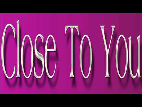 Burt Bacharach ~ Close To You