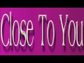 Burt Bacharach ~ Close To You