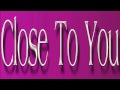 Burt Bacharach ~ Close To You 