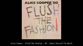 Alice Cooper   Flush The Fashion   09   Dance Yourself To Death