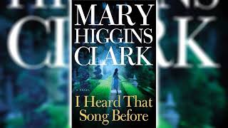 I Heard That Song Before by Mary Higgins Clark | Audiobooks Full Length