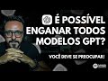 Miniatura da aula: COMO ENGANAR QUALQUER GPT (e por que isso deveria te preocupar)