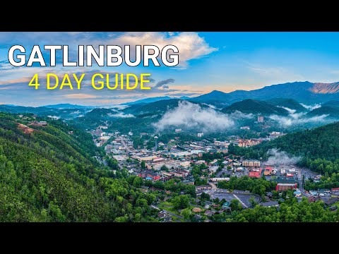 Gatlinburg Tennessee – How to Spend 4 Perfect Days (Full Itinerary Guide)