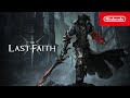 Gameplay video of The Last Faith  Nintendo