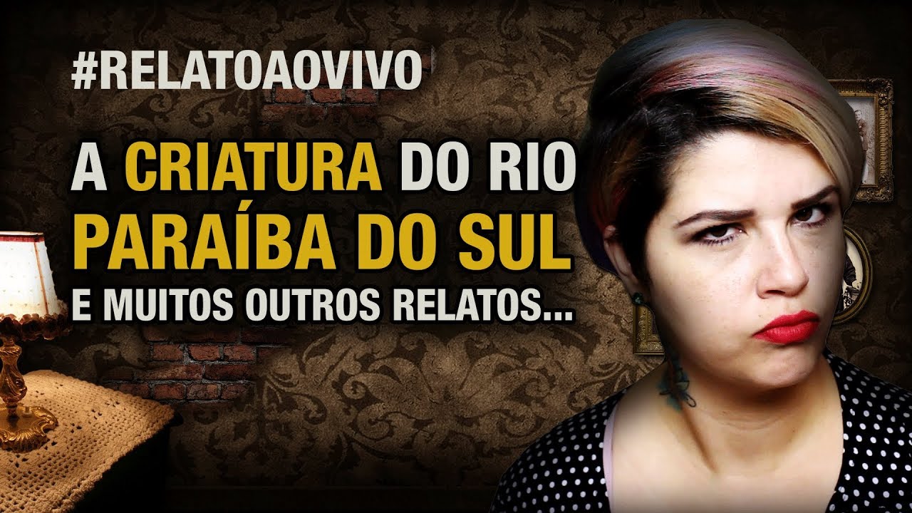 Relato de Monstro! A Criatura do Rio Paraíba do Sul