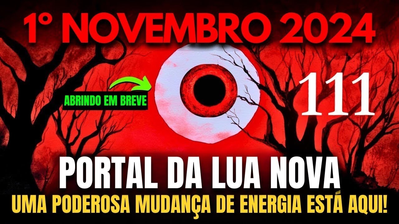 ESTÁ COMEÇANDO! O Portal da Lua Nova 111 está aberto! 7 coisas que você precisa saber!