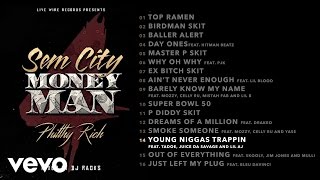 Philthy Rich - Young Niggas Trappin' (Audio) ft. Tadoe, Juice da Savage, Lil AJ