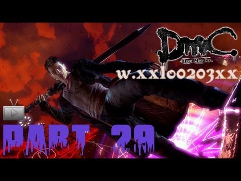 DmC Devil May Cry playthrough w/commentary pt.29