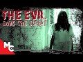 Evil Down The Street | Full Movie | Haunting Horror Mystery | True Story!