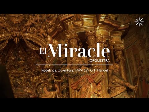 Overture Rodelinda de G.F. Händel I Orquestra del Miracle I Espurnes Barroques 2023
