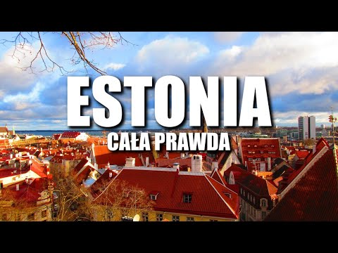 CAŁA PRAWDA O ESTONII