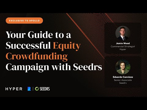 Your Guide to a Successful Equity Crowdfunding Campaign with Seedrs