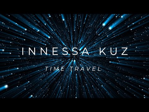 Innessa Kuz - Time Travel (Lyric Video)