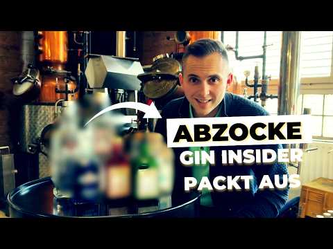 Gin – Alles nur Abzocke? Die Wahrheit eines Brennerei-Inhabers!