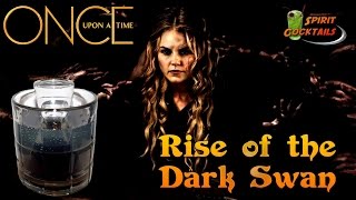 Once Upon a Time Rise of the Dark Swan Inverted Bomb Shot
