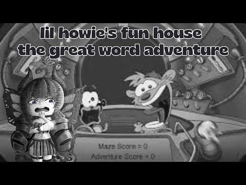 Lil Howies Fun House: The Great Word Adventure