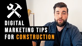 4 Ways To Market Your Construction Company Online (And Get Better Quality Leads)