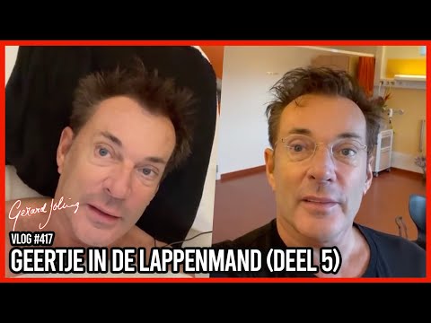 GEERTJE IN DE LAPPENMAND (DEEL 5) - GERARD JOLING - VLOG #417