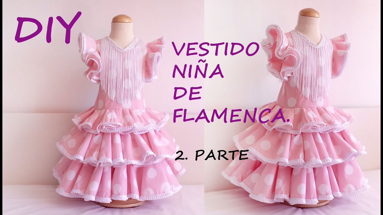 Diy Vestido niña flamenca 2ª parte: Vestido flamenca de niña con patronesmujer.