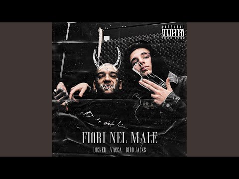 Fiori nel Male (feat. Vacca)
