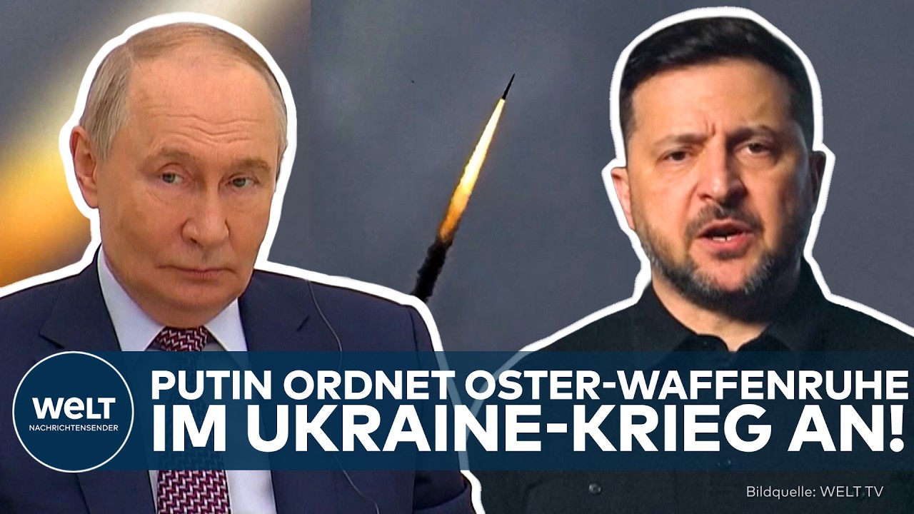 UKRAINE-KRIEG: Putin kündigt 32 Stunden Waffenruhe über Ostern an! Halten beide Seiten still?