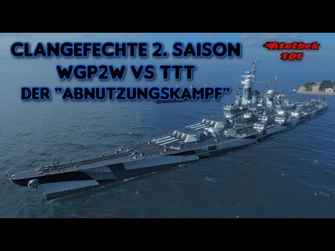 Clangefechte - WGP2W vs TTT - Der "Abnutzungskampf"