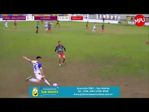 PRIMERA D | RESUMEN GOLES | CENTRAL BALLESTER 1 LUGANO 2