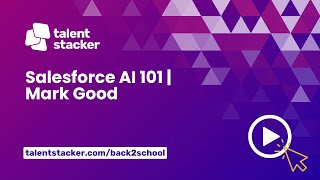 New to Salesforce AI - Start HERE!