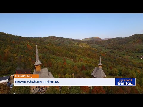 Hramul mănăstirii maramureșene Strâmtura