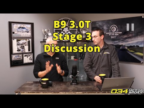 B9/B9.5 2.9T and 3.0T Stage 3 Limitations and Reliability? | 034Motorsport FAQ