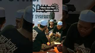 Download lagu Hadroh vibes idul Fitri | Takbiran | selamat hari raya idul Fitri 2025 #hadroh #takbiran mp3