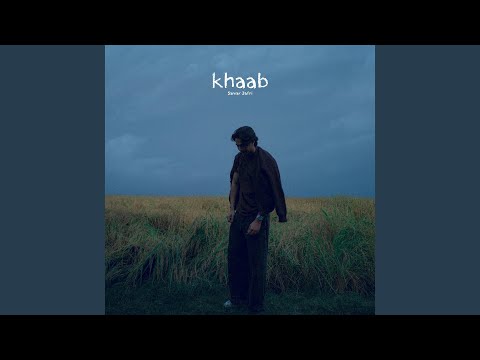 Khaab Lyrics English Translation – Samar Jafri