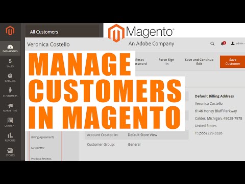 How to Manage Customers in Magento?
