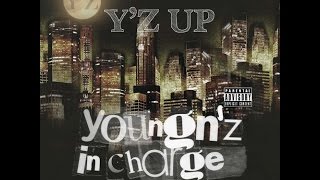 Y'z Up- Nothing 2 Lose