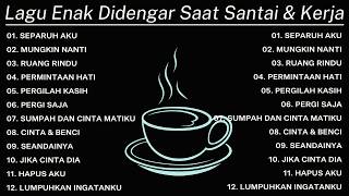 Download lagu LAGU PAGI HARI ENAK DIDENGAR Lagu Pop Hits Indonesia Tahun 2000an TOP HITS LAGU TERBAIK SAAT INI mp3