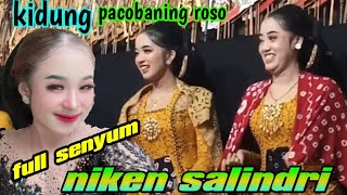 Download lagu FULL SENYUM NIKEN SALINDRI DIPANGGUNG~KIDUNG PACOBANING ROSO mp3