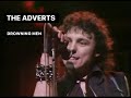 The Adverts - Drowning Men OGWT 7th February 1978