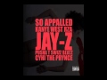 New !!! So Appalled - Kanye West (Feat. Jay-Z, RZA ...