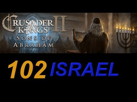 Crusader Kings 2 Israel 102 - Byzantine Opportunity