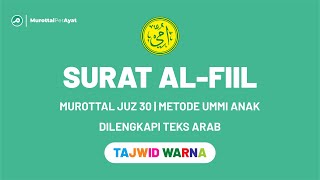 Download lagu SURAT AL-FIIL METODE UMMI ANAK, DILENGKAPI TAJWID WARNA mp3 Download lagu SURAT AL-FIIL METODE UMMI ANAK, DILENGKAPI TAJWID WARNA mp3