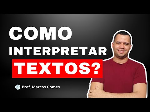 O Segredo da Interpretação de Textos na Prática - tudo o que você precisa saber