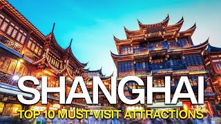 Top 10 places to visit in Shanghai 2025 | First time in Shanghai China