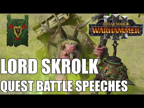 Lord Skrolk Quest Battle Speeches