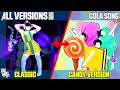 COMPARING 'COLA SONG' | CLASSIC x CANDY VERSION | JUST DANCE 2017