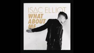 Isac Elliot   What About Me Audio