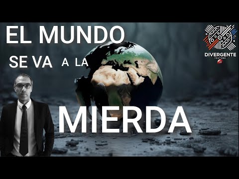 El Mundo se va a la Mierda / El Odio lo Consume