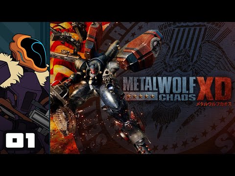 Let's Play Metal Wolf Chaos XD - PC Gameplay Part 1 - Believe In Your Own Justice!