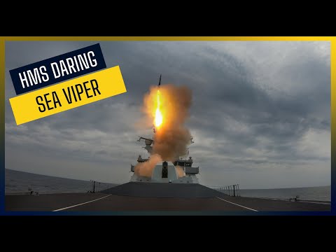 HMS Daring tests Sea Viper missile | Royal Navy