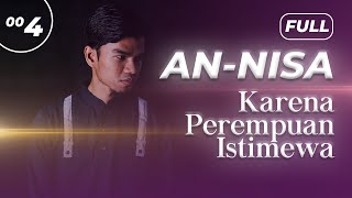Download lagu Surah AN-NISA FULL - Muzammil Hasballah mp3