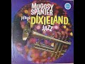 Muggsy Spanier- Plays Dixieland Jazz (circa 1955) [Complete LP]